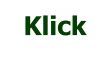 Klick