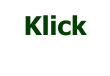 Klick